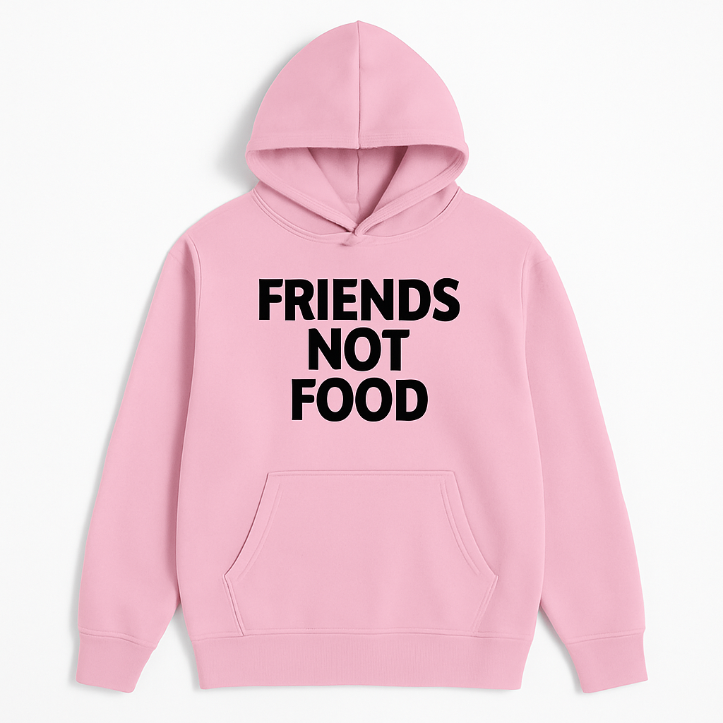 Friends Not Food Hoodie
